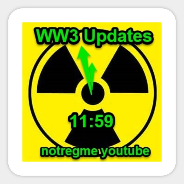 WW3 11:59 Notregme youtube Sticker by notregme